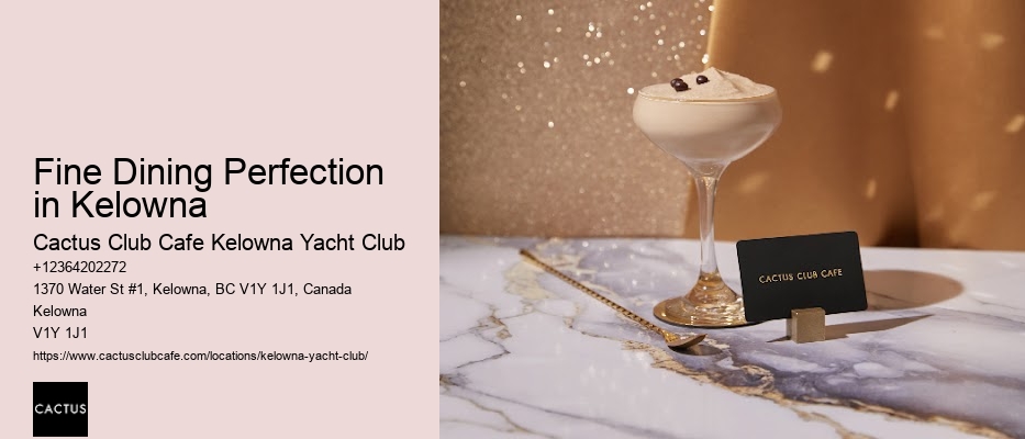 Locally Owned Fine Dining in Kelowna