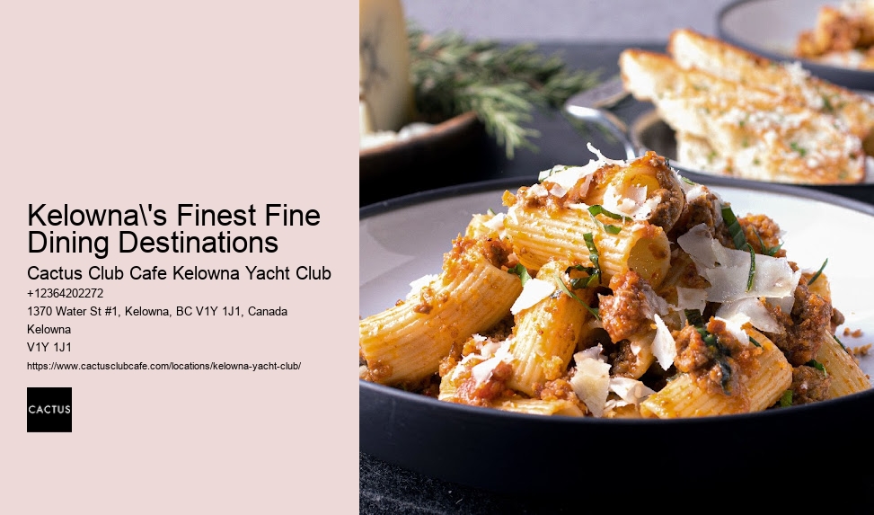 Kelowna restaurant with fusion cuisine