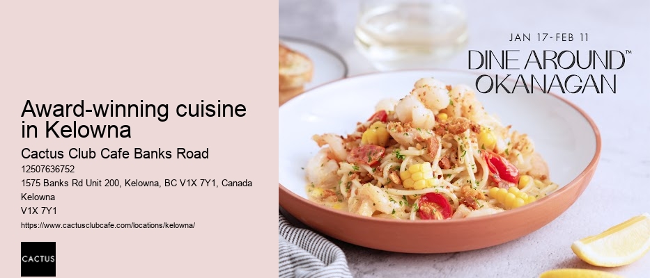 Must-try dishes in Kelowna