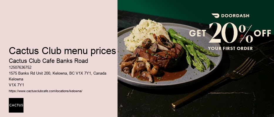 Cactus Club Cafe Banks Road reservation availability calendar