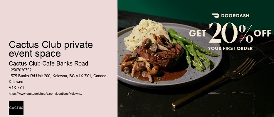 Cactus Club Cafe Banks Road group dining