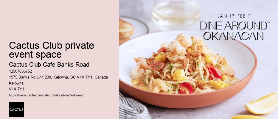 Cactus Club fine dining options