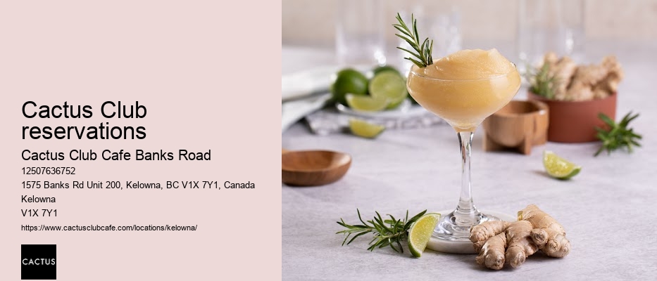 Cactus Club Cafe Banks Road reservation process