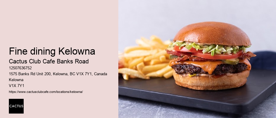 Kelowna restaurant with seasonal ingredients