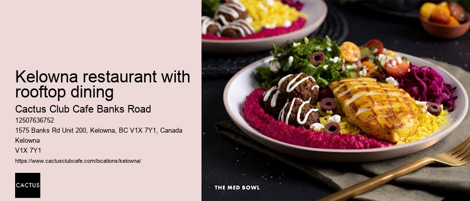 Kelowna restaurant with locally sourced ingredients