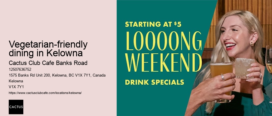 Kelowna restaurant with seasonal cocktail menu